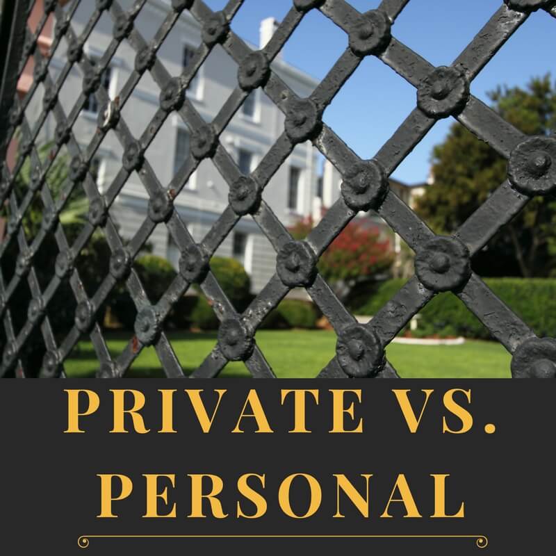 Private vs. Personal - Melody Ann